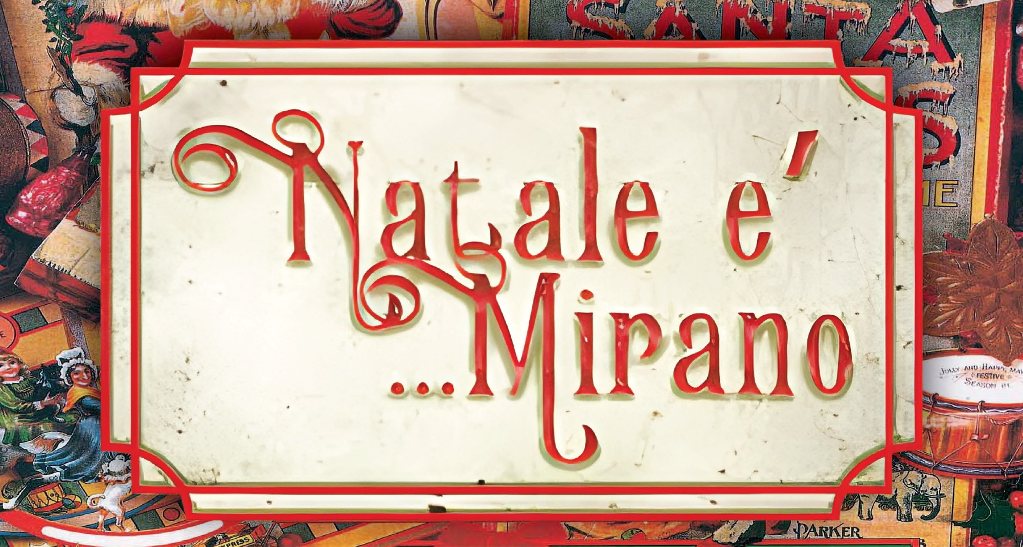 Natale è Mirano - Mercatino di Natale 2025/2026